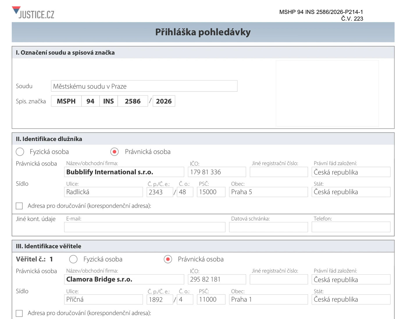 Formulář Přihláška pohledávky se záhlavím justice.cz a označením MSPH 94 INS 2586/2026-P214-1. Soud: Městskému soudu v Praze. Dlužník: Bubblify International s.r.o. Věřitel č. 1: Clamora Bridge s.r.o.